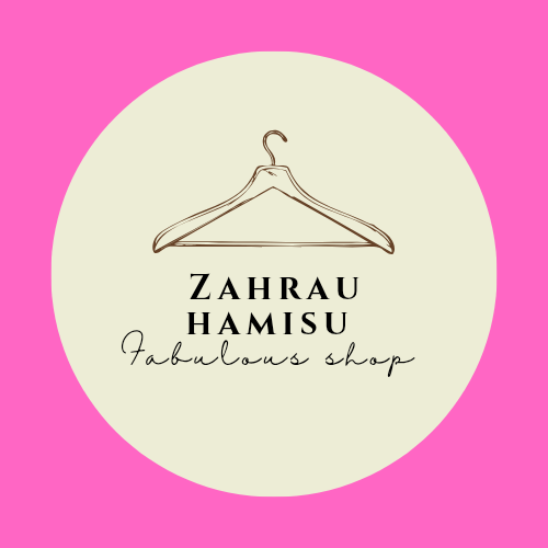 Zahrau Hamisu fabulous shop